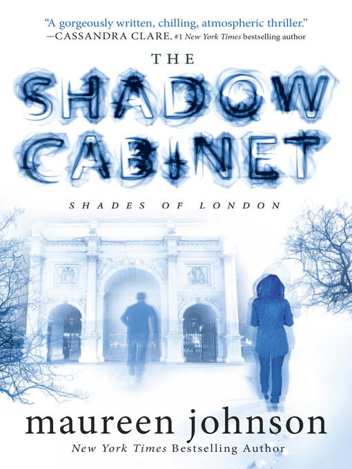 Title details for The Shadow Cabinet by Maureen Johnson - Available